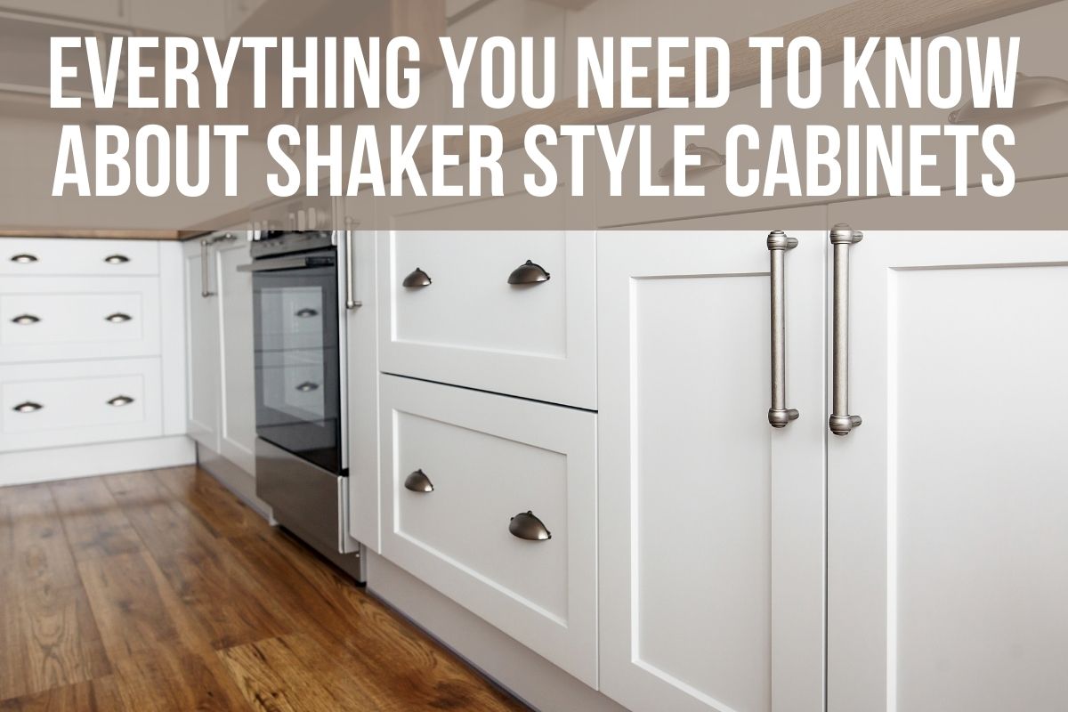 Everything you need to know about Shaker style cabinets